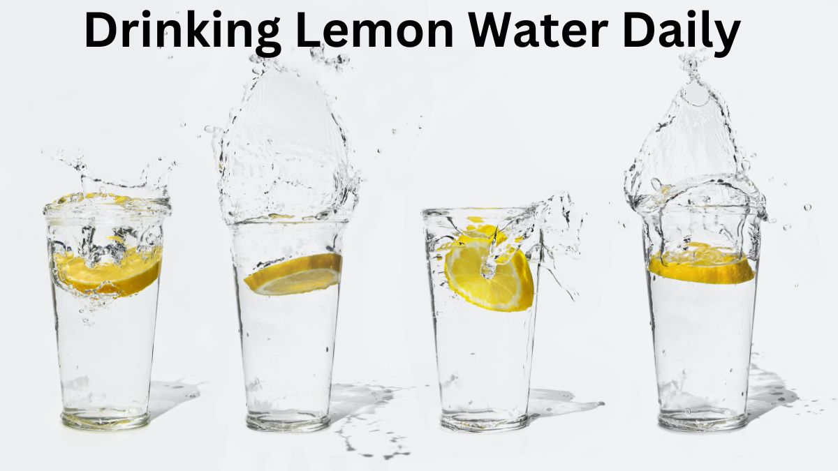 Drinking Lemon Water Daily