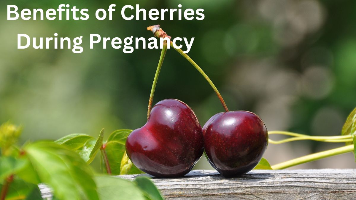 Benefits of Cherries During Pregnancy