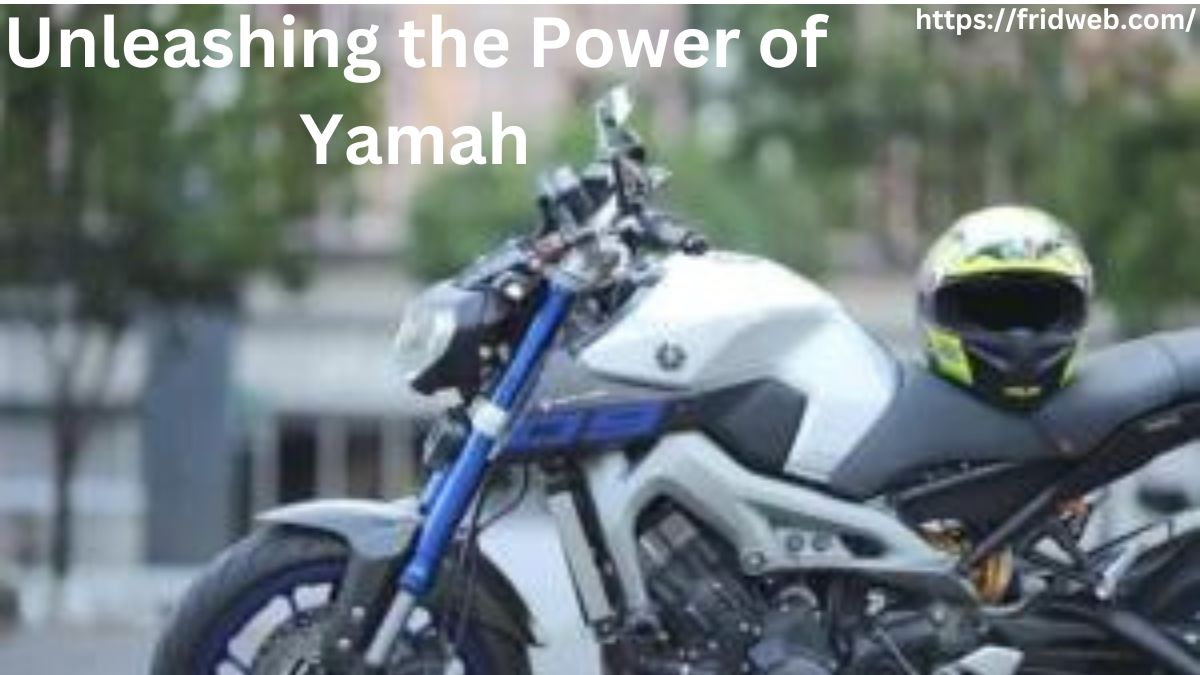 Unleashing the Power of Yamah