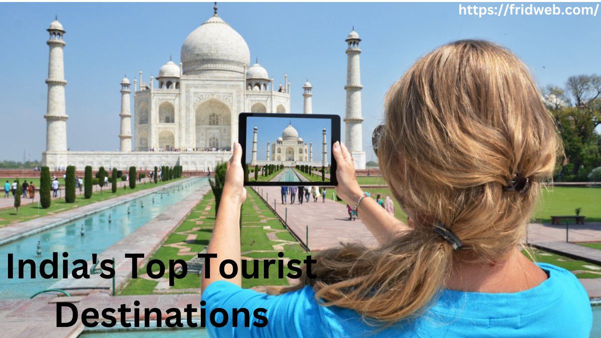 India's Top Tourist Destinations