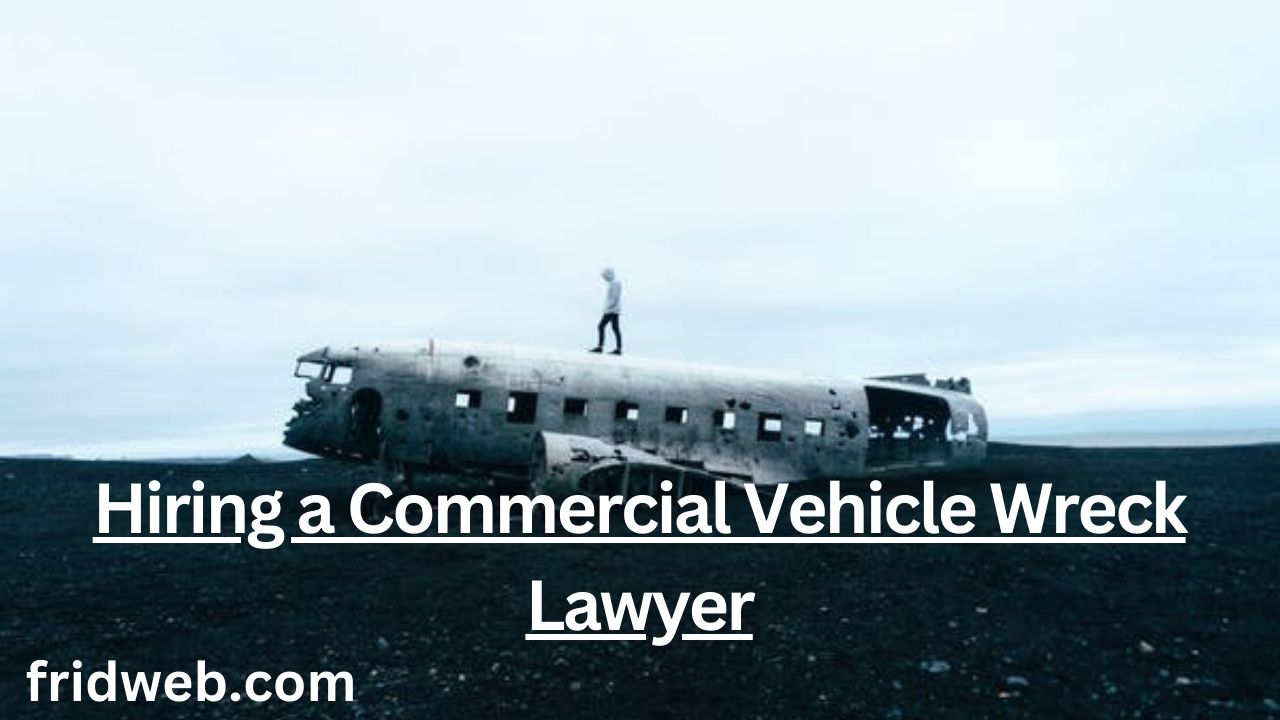 Commercial Vehicle Wreck Lawyer